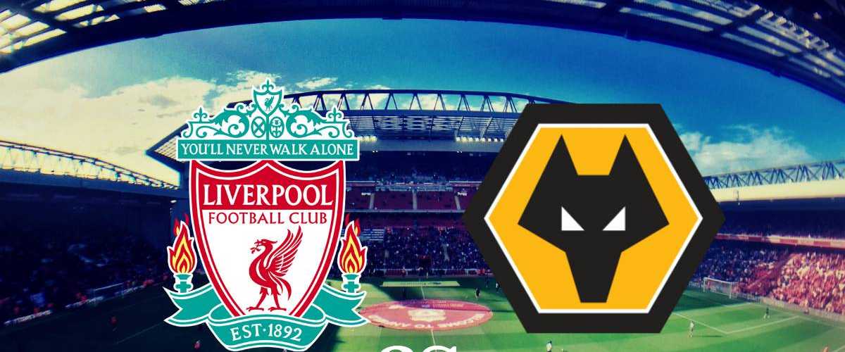 ليفربول و وولفرهامبتون
