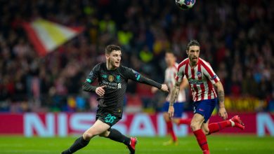 روبرتسون من مباراة ليفربول وأتلتيكو مدريد