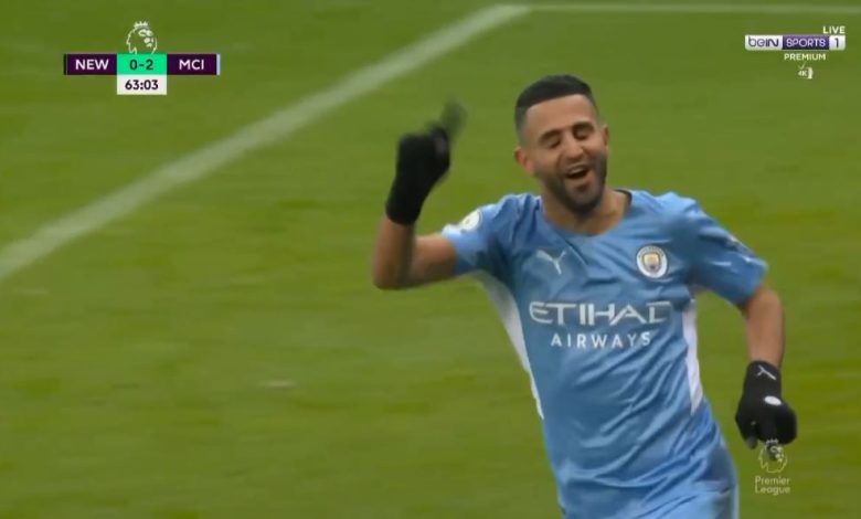 هدف رياض محرز ضد نيوكاسل يونايتد 3-0 الدوري الانجليزي