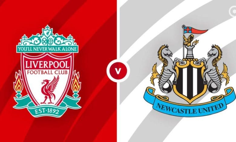 ليفربول - نيوكاسل يونايتد