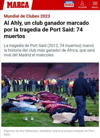 Before the match between Al Ahly and Real Madrid, the Spanish Marca covers the incident in Port Said
